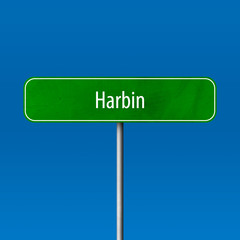 Harbin Town sign - place-name sign