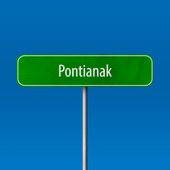 Pontianak Town sign - place-name sign