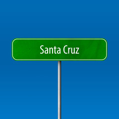 Santa Cruz Town sign - place-name sign