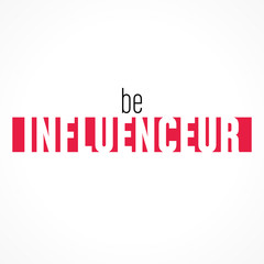 be influenceur