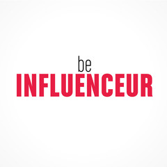 be influenceur