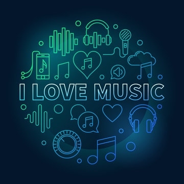 I Love Music vector round colored outline illustration