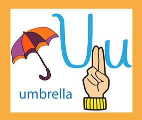 Creative English alphabet. ABC concept. Sign language and alphabet. Cartoon letter U. 