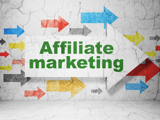 Business concept:  arrow with Affiliate Marketing on grunge textured concrete wall background, 3D rendering