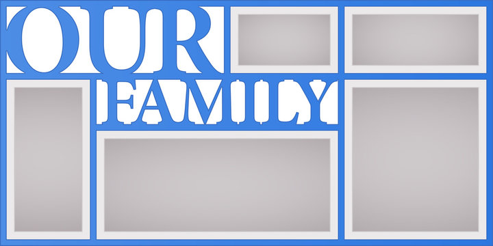 Collage of photo frames  vector illustration, background. Sign Our family and design element with blank photo frames with borders