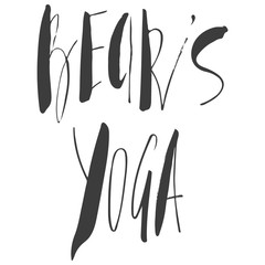 yoga inscription with polar bear, quote about yoga life, hand lettered phrase black isolated on white background