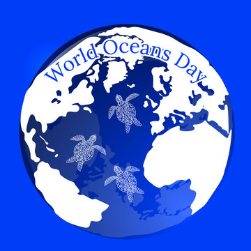 World Oceans Day. Planet Earth in the form of a water balloon in which water turtles swim