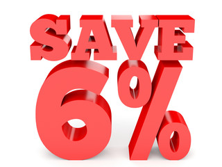 Six percent off. Discount 6 %.
