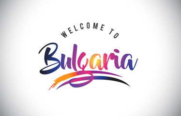 Bulgaria Welcome To Message in Purple Vibrant Modern Colors.