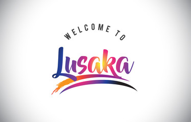 Lusaka Welcome To Message in Purple Vibrant Modern Colors.