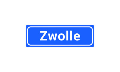 Blue And White City Sign Of Zwolle