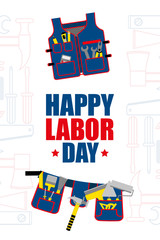 Vector greeting poster for Labor Day .