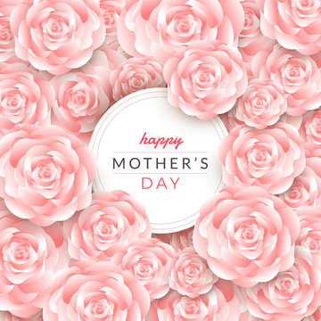 Happy mother's day layout design with roses, lettering, paper cut and texture background. Vector illustration.