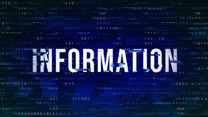 Obraz premium Information - Glitched Title with Digital Binary Code on Dark Blue