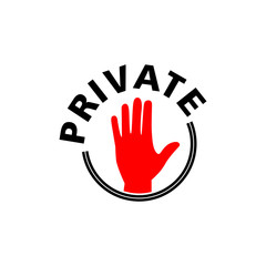 Private with stop sign with hand. Flat vector illustration on white background.