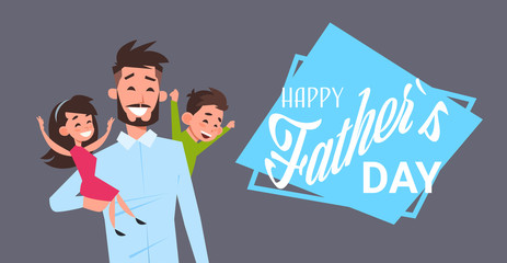 happy father day family holiday, man dad hold daughter and son on grey backgroung greeting card flat vector illustration