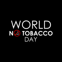 World No Tobacco Day Vector Template Design Illustration