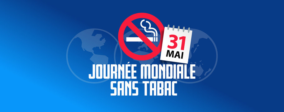 Journ&eacute;e mondiale sans tabac  - 31 mai
