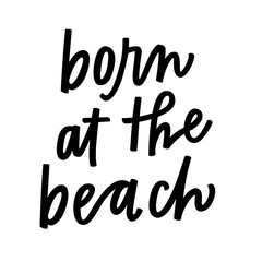 Born at the beach