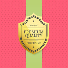 Premium Quality Since 1980 Exclusive Golden Label