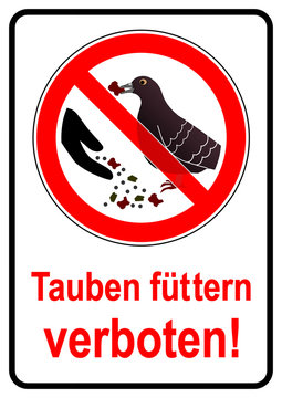 ks314 Kombi-Schild - Hinweis: Tauben f&uuml;ttern verboten - Taubenf&uuml;tterungsverbot - F&uuml;tterungsverbot - Hand mit Tierfutter - DIN A1 A2 A3 A4 - Poster / Plakat / Hinweis - xxl g6150