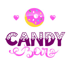 Candy bar handdrawn lettering with  donuts and heart for web, mobile, logo, infographics, visualizations,  postcards, T-shirt printing, banner, poster, promotion, advertising signboard