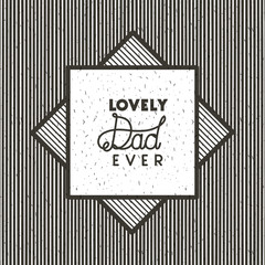 happy fathers day card emblem vector illustration design