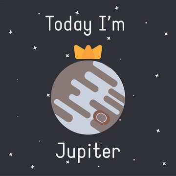 Vector Jupiter with crown illustration with "Today I'm Jupiter" caption on dark background