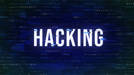 Hacking - Glitch Buzzword with Binary in the Background