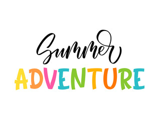 Summer Adventure inscription. Vector hand lettered phrase.