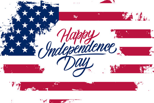 USA Happy Independence Day celebrate banner with United States national flag brush stroke background and hand lettering text design. Vector illustration.
