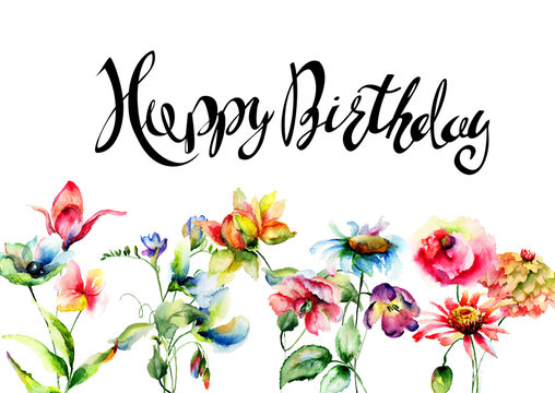 Wild flowers with title Happy Birthday, watercolor illustration