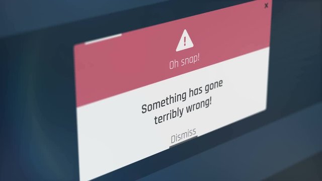 Something has gone terribly wrong, generic error, computer alert message. Screen text with warning message