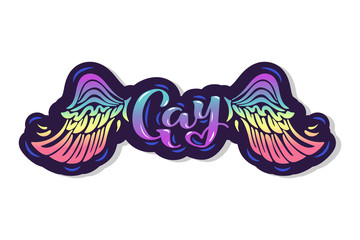 Gay text with rainbow wings isolated on background. Hand drawn lettering Gay as logo, badge, icon, patch. Template for lgbt community, party invitation, carnival, parade, greeting card, web, club.
