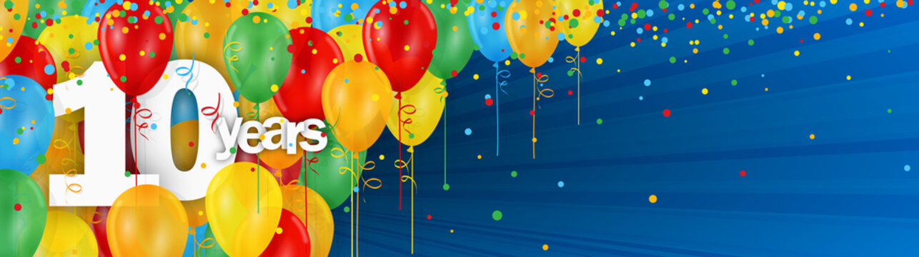 10 YEARS - HAPPY BIRTHDAY/ANNIVERSARY BANNER WITH COLOURFUL BALLOONS