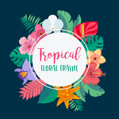 Tropical floral frame with flowers and leaves - vector illustration design template