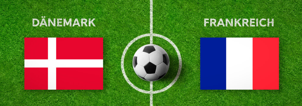 Fußball - Dänemark gegen Frankreich