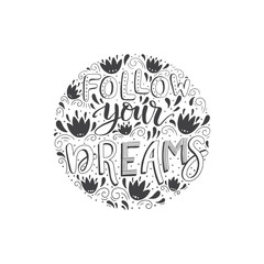 Follow your dreams