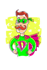 My Dad is Super hero, Super Dad illustration, handwritten text. Vector  EPS 10.