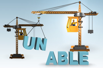 Unable turning into able concept with crane and words