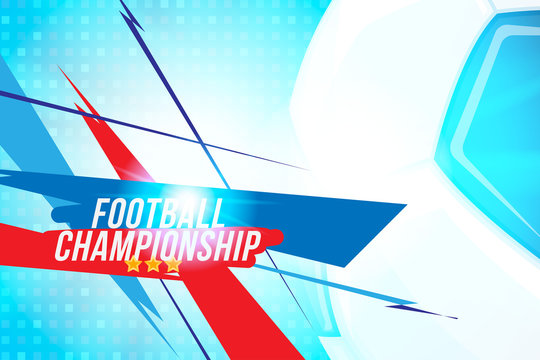 Football championship. Banner template horizontal format with a football ball and text on a background with a bright light effect