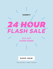 24 HOUR Flash Sale Limited Offer Banner. Special Discount Offer Email Template. Trendy Color. Promo Discount Coupon, Flyer, Banner. 24 Hour Limited Sale Offer Shop Now Newsletter Template.