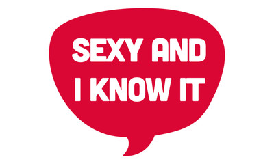 Sexy and I know it Party props for marriage, bachelor party, house party, event. vector illustration.