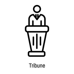 Tribune icon vector sign and symbol isolated on white background, Tribune logo concept