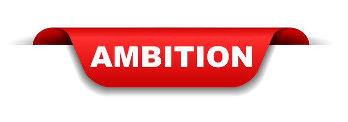 red banner ambition