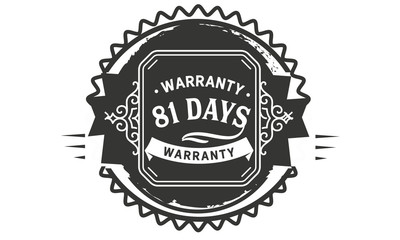 81 days warranty icon vintage rubber stamp guarantee