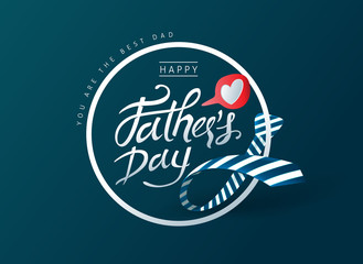 Happy Fathers Day Calligraphy greeting card and sale poster background. Vector illustration.