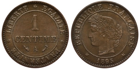 France French coin 1 one centime 1895, face value and mint marks within circle of beads, motto liberty equality brotherhood, laureate woman head in center, date below flanked by two stars, blurred die