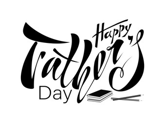 Beautiful handwritten text Happy Father's Day for greeting card, congratulations, gift wrapping, sticker. Vector illustration with objects book, pencil, hat, mustache