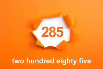 Number 285 - Number written text two hundred eighty five